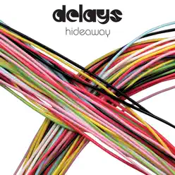 Hideaway - EP - Delays