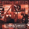 Lines & Spaces