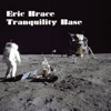 Tranquility Base - Single