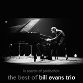 In Search of Perfection (The Best of Bill Evans Trio) artwork