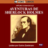 Aventuras de Sherlock Holmes [The Adventures of Sherlock Holmes] [Abridged Fiction] - Arthur Conan Doyle