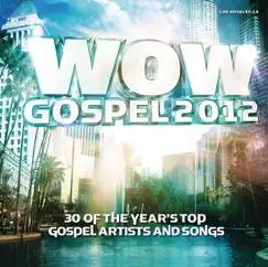 WOW Gospel 2012 by Various Artists album reviews, ratings, credits