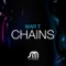 Chains (Inphinity Mix) - Mar-T lyrics