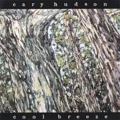 Cool Breeze by Cary Hudson album reviews, ratings, credits