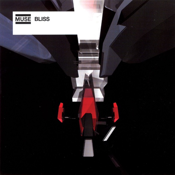 Bliss - EP - Muse