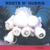 Roots 'N Hubris