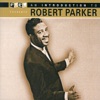 Robert Parker - Barefootin'