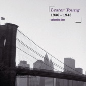 Columbia Jazz: Lester Young 1936-1943 artwork