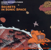 Secrets In Sonic Space - Grand Mother's Funck