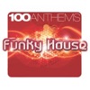 100 Anthems Funky House