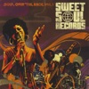 Sweet Soul Records: Soul Over the Race, Vol. 1