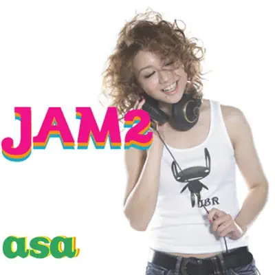 JAM 2 - Asa (Asha) JAM 2 - Asa (Asha)