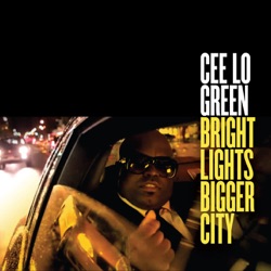 CeeLo Green - Bright Lights Bigger City (feat. Wiz Khalifa)