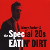 Morry Sochat & The Special 20s - Meet Me In Chicago