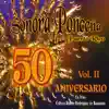 50 Aniversario, Vol.2 album lyrics, reviews, download