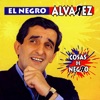 El Negro Alvarez - No Discuto Nunca