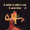 Latin Ballroom Dancing, Vol. 2, 2010