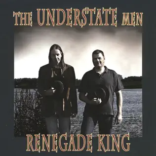 télécharger l'album The Understate Men - Renegade King