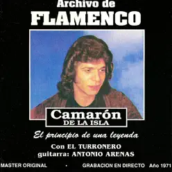 Archivo de Flamenco Vol.10 (Camarón de la Isla Con el Turronero) - Camarón de La Isla Archivo de Flamenco Vol.10 (Camarón de la Isla Con el Turronero) - Camarón de La Isla