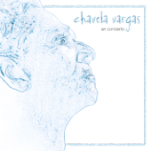 Chavela Vargas: En Concierto - Chavela Vargas