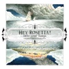 Hey Rosetta! - A Thousand Suns