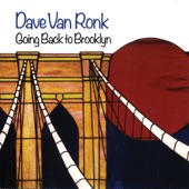 Dave Van Ronk - Another Time and Place
