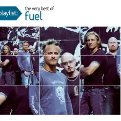 Playlist: The Very Best of Fuel - Fuel