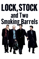 Guy Ritchie - Lock, Stock and Two Smoking Barrels artwork
