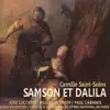 Saint-Saëns: Samson et Dalila album lyrics, reviews, download