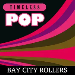 Timeless Pop: Bay City Rollers - Bay City Rollers