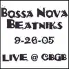 LIVE @ CBGB 9-26-05 album lyrics, reviews, download