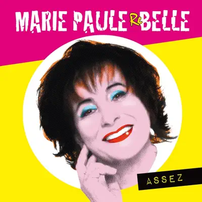 Assez - Single - Marie-Paule Belle