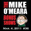 Bonus Show #36: Mar. 4, 2011 album lyrics, reviews, download