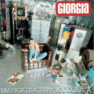 last ned album Giorgia - Mangio Troppa Cioccolata