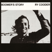 Boomer's Story - ライ・クーダー
