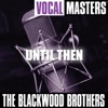 Vocal Mastes: Until Then