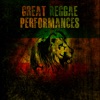 Great Reggae Performances