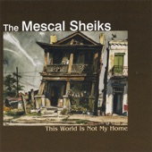 The Mescal Sheiks - Better Get Ta Steppin'