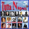 Tutta Napoli, Vol. 5
