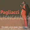 Leoncavallo: Il Pagliacci album lyrics, reviews, download