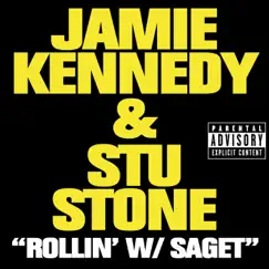 Rollin' W/ Saget (From Jamie Kennedy's Blowin' Up) - Single by Jamie Kennedy & Stu Stone album reviews, ratings, credits