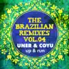 Stream & download Uner & Coyu - The Brazlian Remixes, Pt. 4 - Single