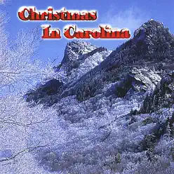 Christmas In Carolina - Lorraine Jordan & Carolina Road Christmas In Carolina - Lorraine Jordan & Carolina Road