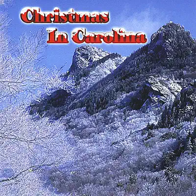 Christmas In Carolina - Lorraine Jordan & Carolina Road Christmas In Carolina - Lorraine Jordan & Carolina Road