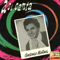 Vintage Spanish Song Nº28 - EPs Collectors - Antonio Molina
