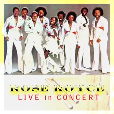 Best Live in Concert - Rose Royce