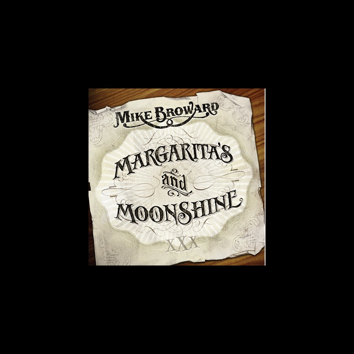 ‎Margaritas and Moonshine by Mike Broward on Apple Music