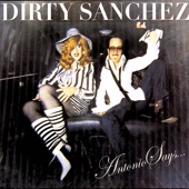 Dirty Sanchez - Really Rich Italian Satanists (Extended)