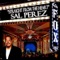 Straight from the Heart (feat. M.C. Blvd) - Sal Perez lyrics