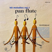 Yesterday-Pan flute hit melodies artwork